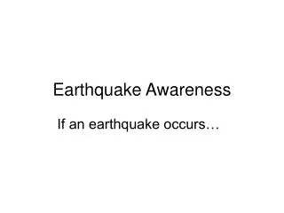 Earthquake Awareness