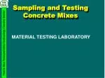 Sampling and Testing Concrete Mixes - slide 1