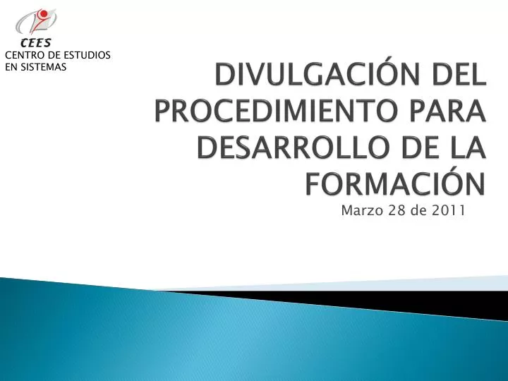 divulgaci n del procedimiento para desarrollo de la formaci n