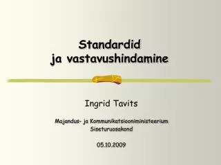 standardid ja vastavushindamine