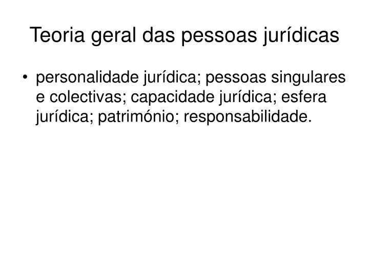 teoria geral das pessoas jur dicas