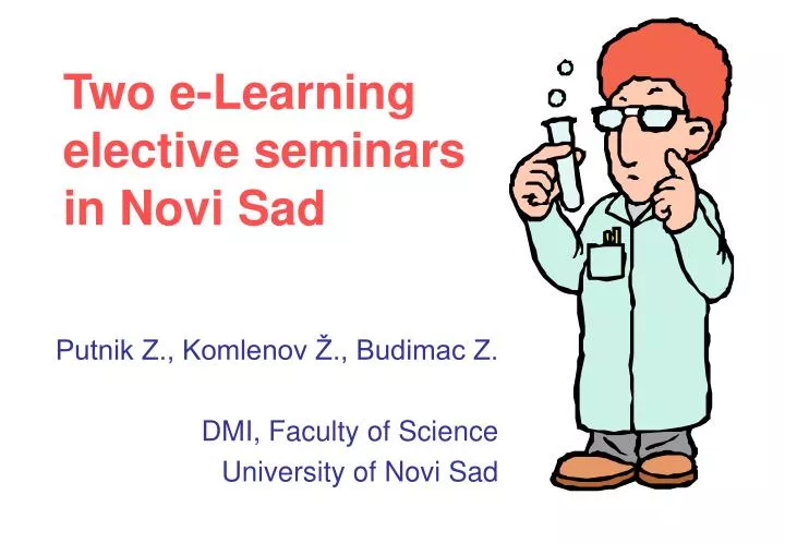 two e learning elective seminars in novi sad