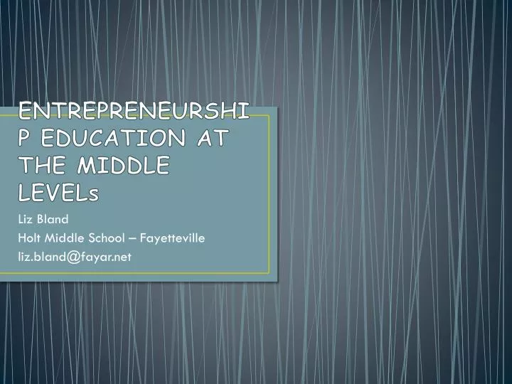 entrepreneurship education at the middle levels