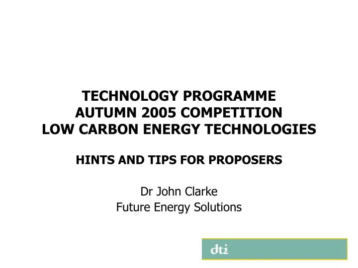 technology programme autumn 2005 competition low carbon energy technologies