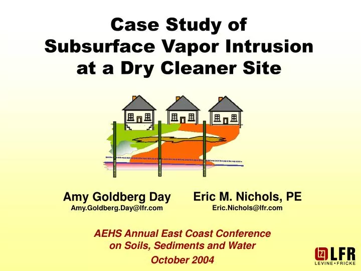case study of subsurface vapor intrusion at a dry cleaner site