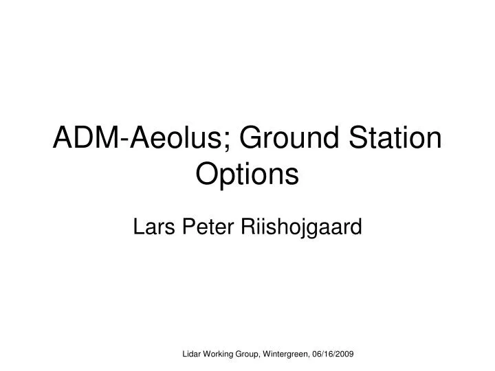 adm aeolus ground station options
