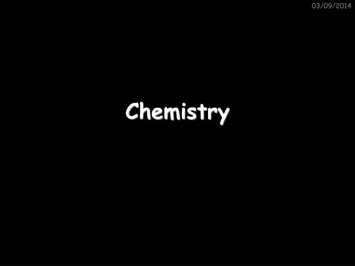 chemistry