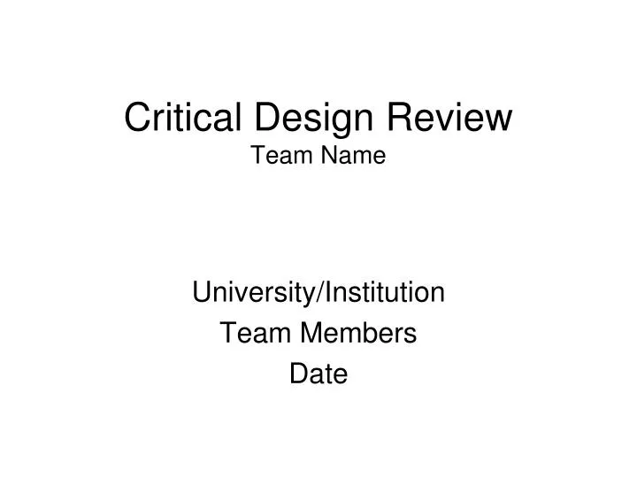 critical design review team name
