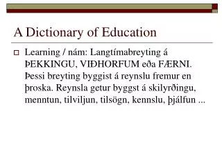 a dictionary of education