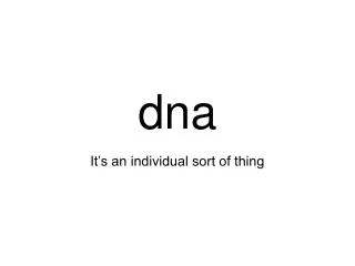 dna