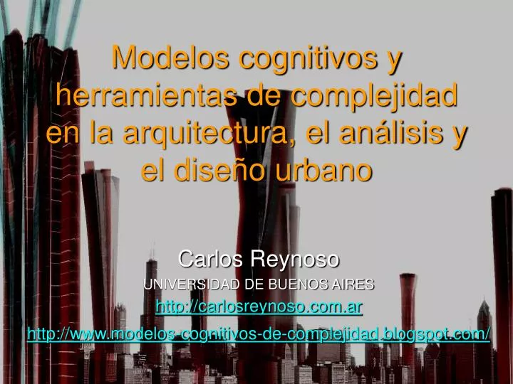 modelos cognitivos y herramientas de complejidad en la arquitectura el an lisis y el dise o urbano
