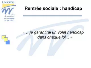 rentr e sociale handicap