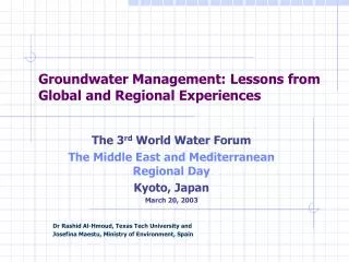 Groundwater Management: Lessons from Global and Regional Experiences