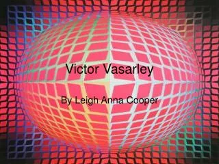 Victor Vasarley