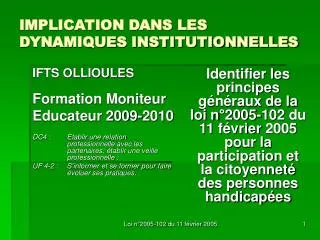 implication dans les dynamiques institutionnelles