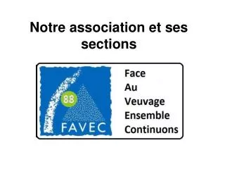 notre association et ses sections