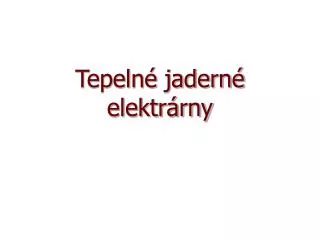 tepeln jadern elektr rny