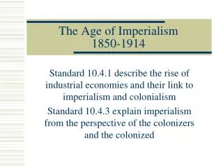 The Age of Imperialism 1850-1914