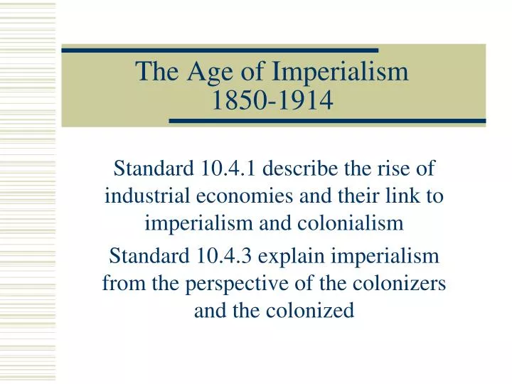 the age of imperialism 1850 1914