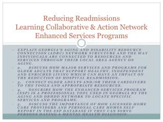 Reducing Readmissions Learning Collaborative &amp; Action Network Enhanced Services Programs