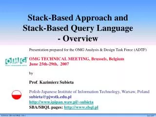 Stack-Based Approach and Stack-Based Query Language - Overview