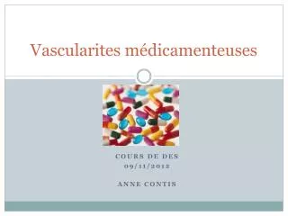 vascularites m dicamenteuses