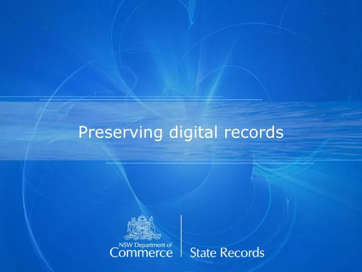 preserving digital records