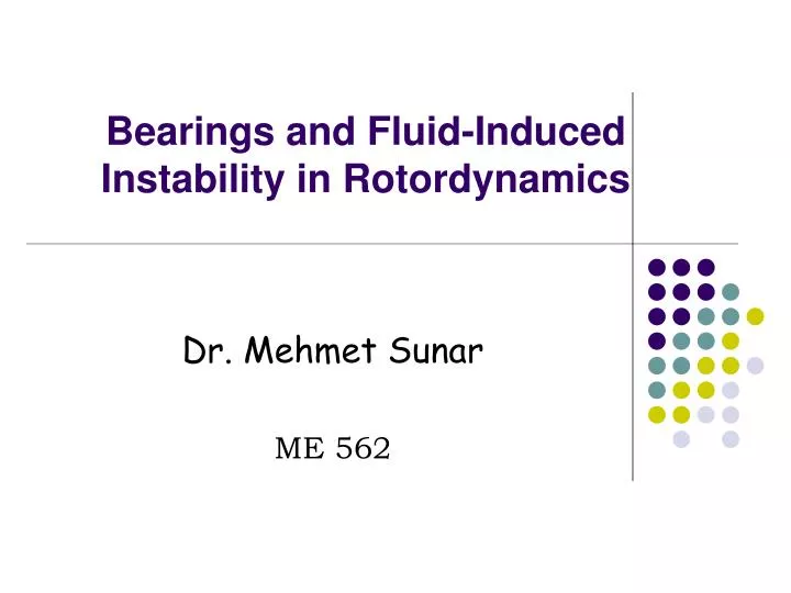 bearings and fluid induced instability in rotordynamics