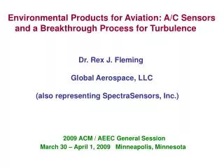 Environmental Products for Aviation: A/C Sensors and a Breakthrough Process for Turbulence