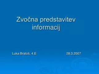 zvo na predstavitev informacij