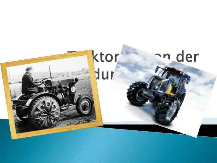traktoren von der erfindung bis heute