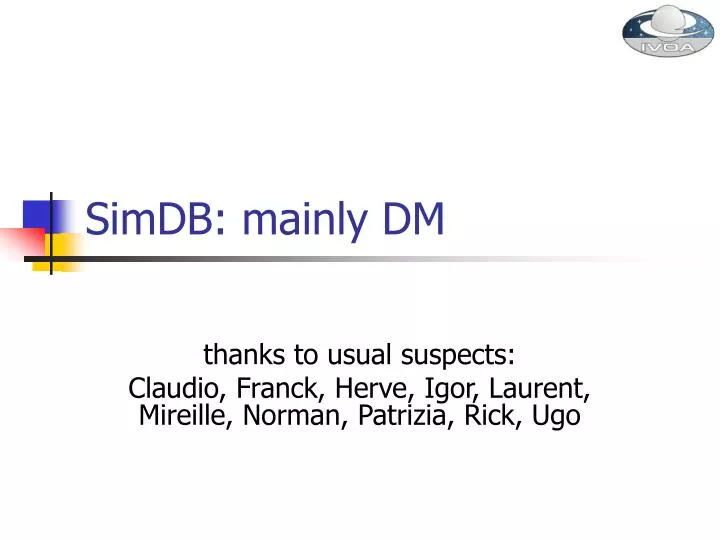 simdb mainly dm