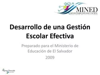 desarrollo de una gesti n escolar efectiva