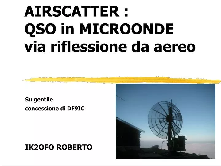 airscatter qso in microonde via riflessione da aereo