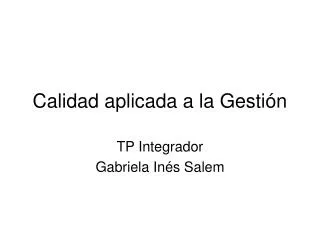 calidad aplicada a la gesti n