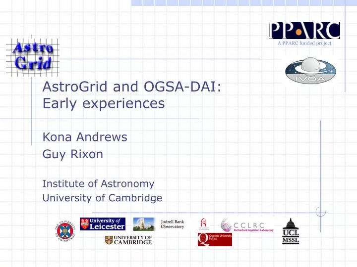 astrogrid and ogsa dai early experiences