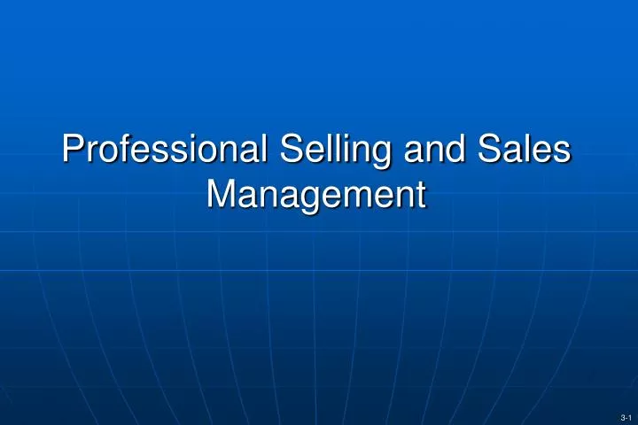 professional selling and sales management