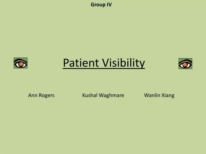 patient visibility