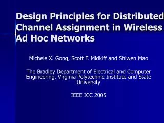 Design Principles for Distributed Channel Assignment in Wireless Ad Hoc Networks