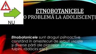 etnobotanicele o problem la adolescen i