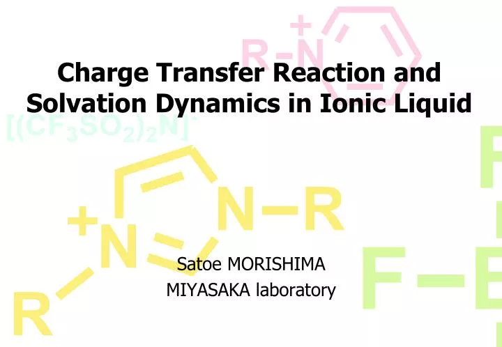charge transfer reaction and solvation dynamics in ionic liquid
