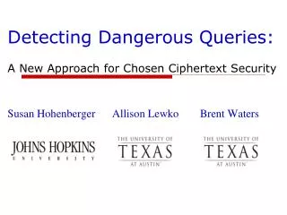 Detecting Dangerous Queries: