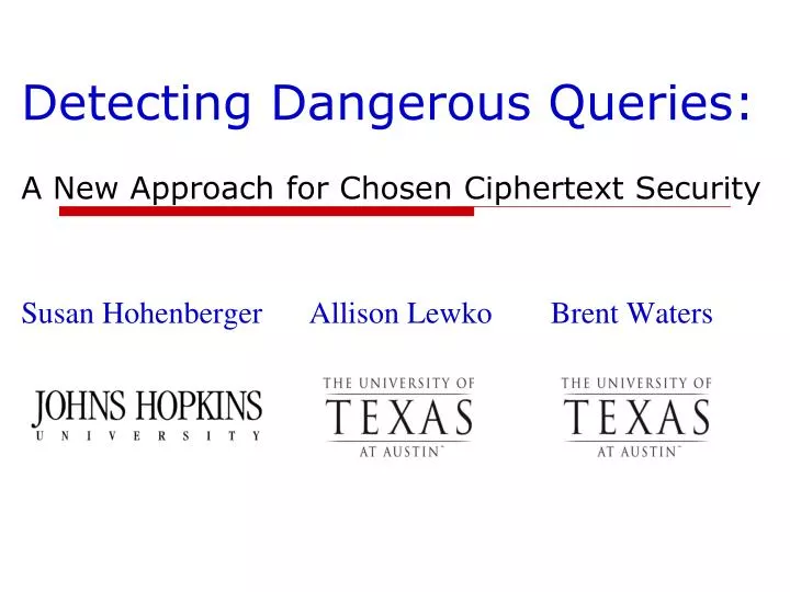 detecting dangerous queries