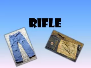 rifle