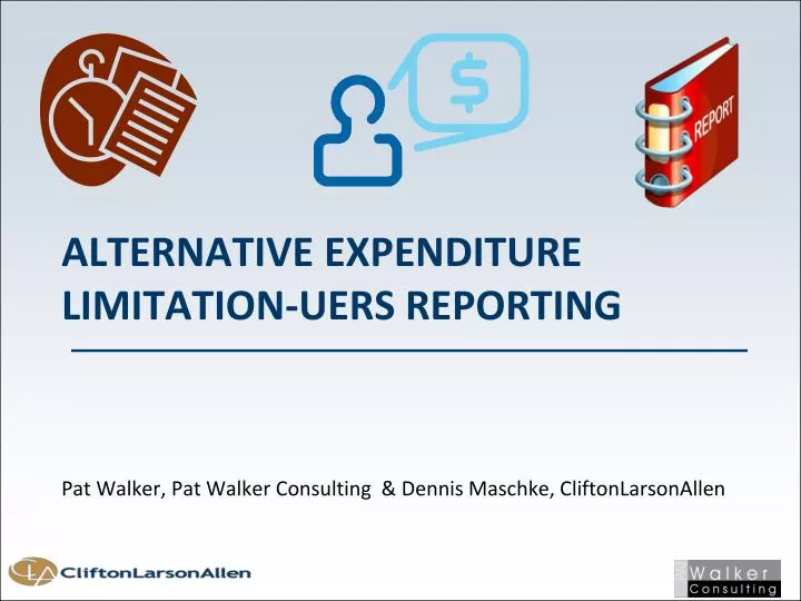 alternative expenditure limitation uers reporting