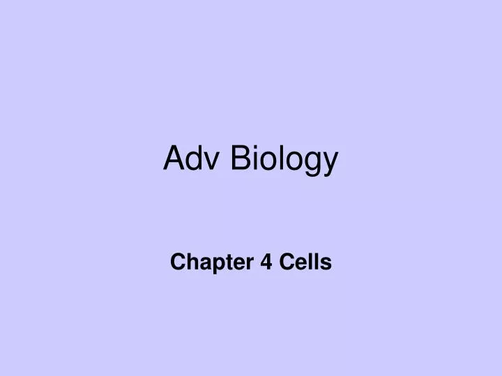adv biology