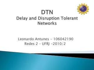 dtn delay and disruption tolerant networks