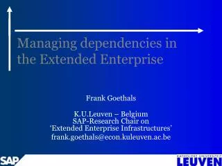 Managing dependencies in the Extended Enterprise