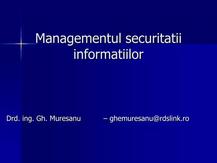 managementul securitatii informatiilor