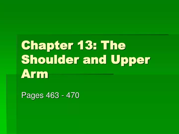 chapter 13 the shoulder and upper arm